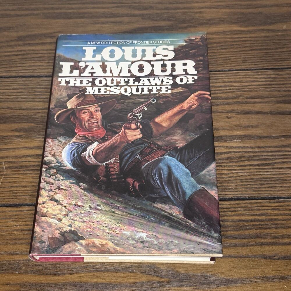 OUTLAWS OF MESQUITE Louis L'Amour 1st Edition 1990 Western Hardcover & Jacket